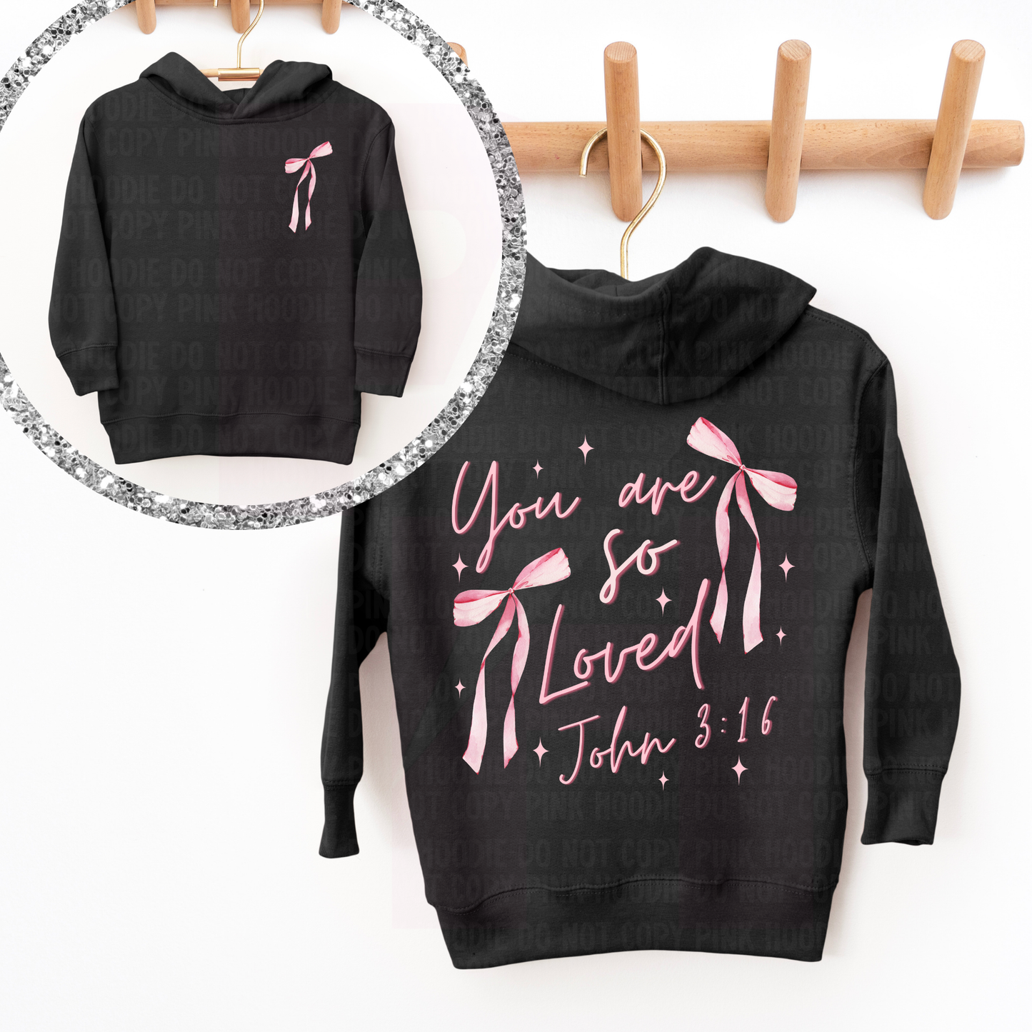 You are So Loved - Toddler Hoodie