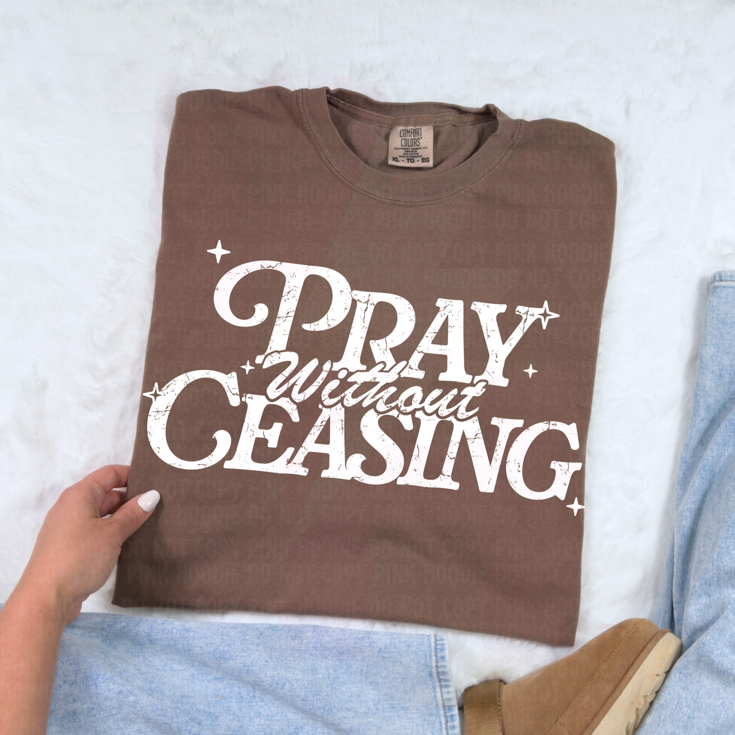 Pray without Ceasing Graphic Tee