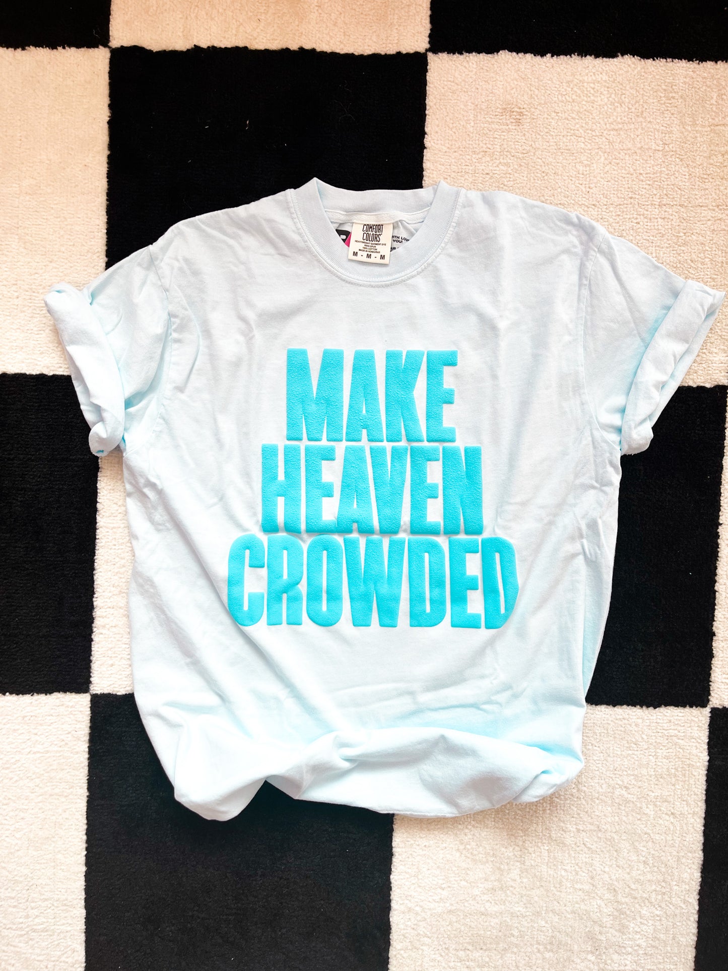 Make Heaven Crowded - Unisex Puff Print Tee - Sky on Chambray