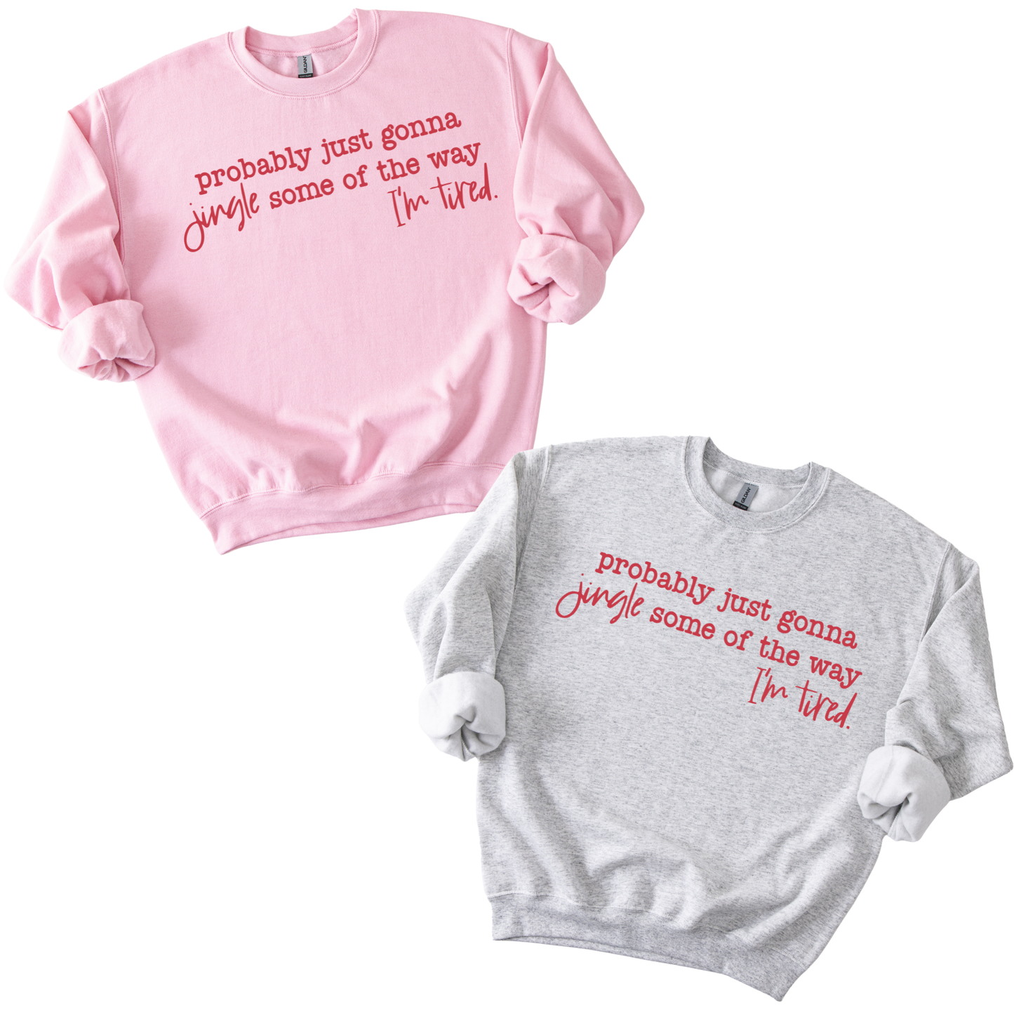 Jingle Some of the Way - Unisex Crew Neck