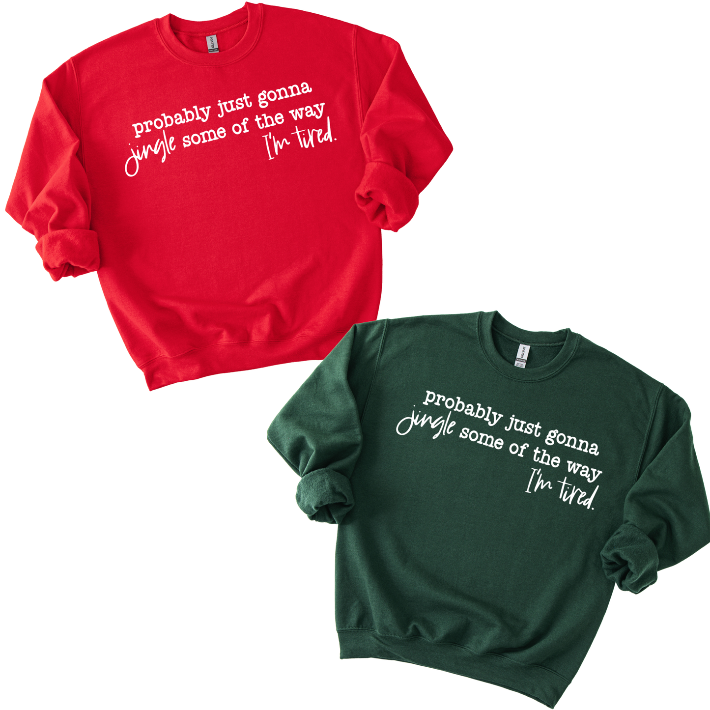 Jingle Some of the Way - Unisex Crew Neck