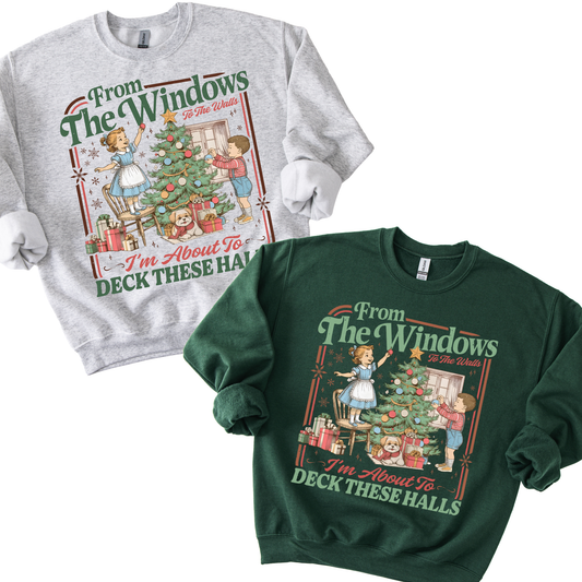 About to Deck These Halls - Unisex Crew Neck