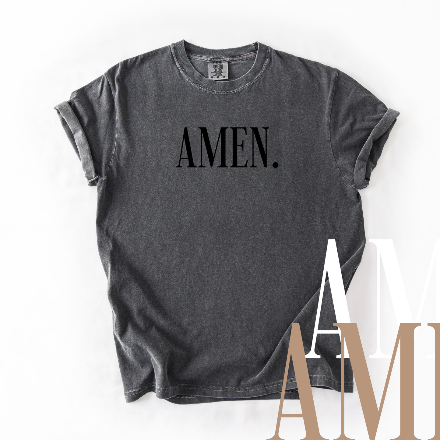 $18 COMFORT COLORS - AMEN
