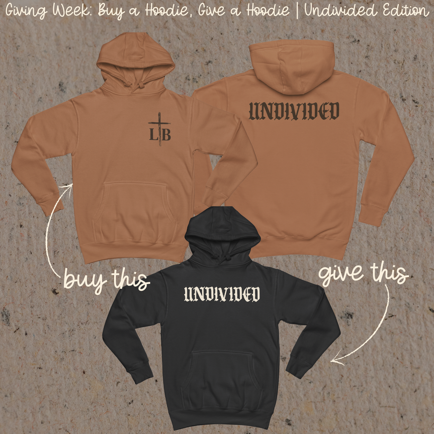 Giving Week: Buy a Hoodie, Give a Hoodie | Undivided Edition
