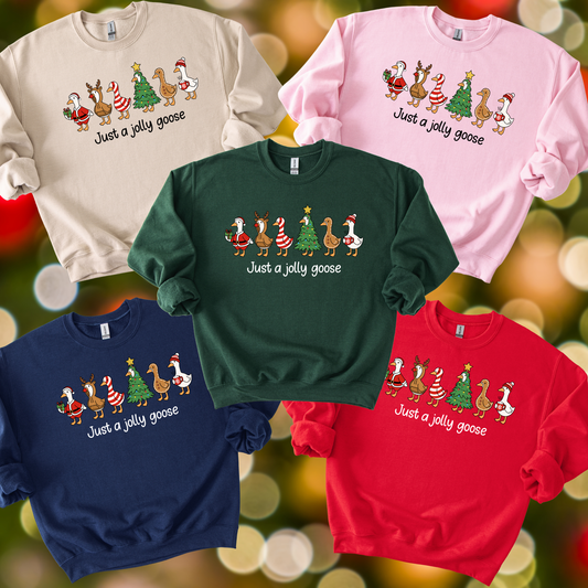 Just a Jolly Goose - Unisex Crew Neck