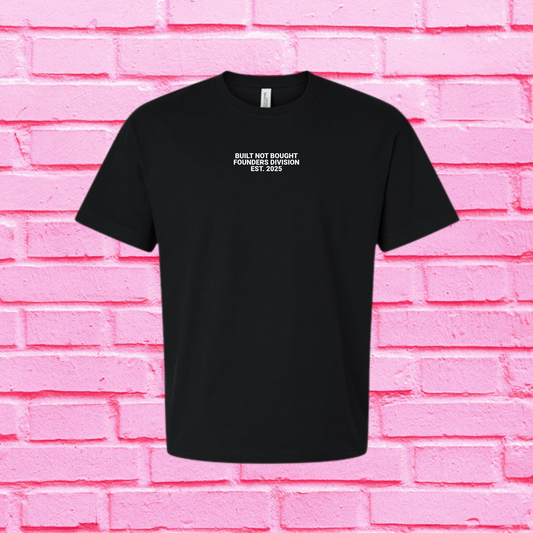 Founders Division Heavyweight Tee – Built Not Bought